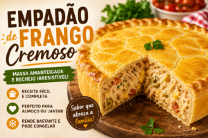 Empadão de Frango Cremoso